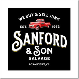 Sanford & Son Salvage - We buy and sell junk - Est. 1972 Posters and Art